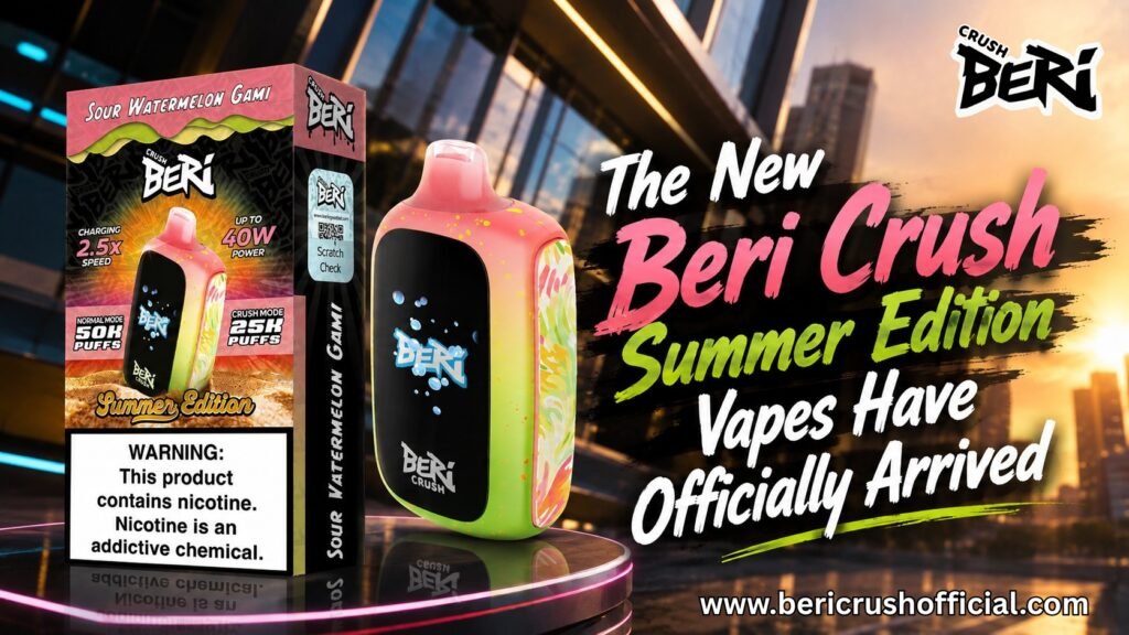 Beri Crush Summer Edition